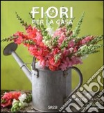 Fiori per la casa