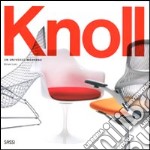 Knoll. Un universo moderno. Ediz. illustrata libro