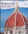 Firenze. Genio e ragione. Ediz. italiana e inglese libro