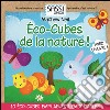 Les eco-cubes de la nature. Ediz. illustrata libro