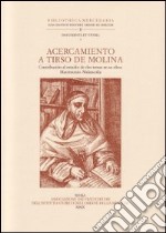 Acercamiento a Tirso de Molina. Contribución al estudio de dos temas en su obra: Matrimonio. Melancolía