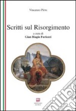 Scritti sul Risorgimento libro