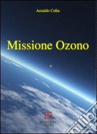 Missione Ozono libro