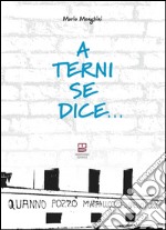 A Terni se dice... libro