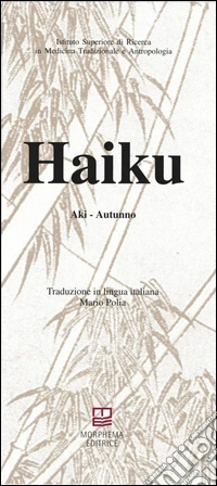 Haiku. Raccolta completa
