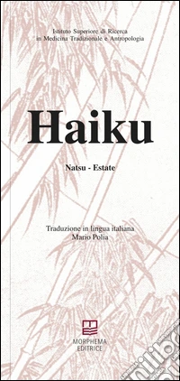 Haiku. Natsu. Estate