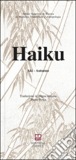 Haiku. Aki. Autunno libro