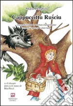 Cappuccittu rusciu. Testo ternano libro