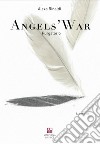 Angels' war. Purgatorio libro