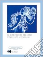 Il corteo di Dioniso libro