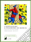 Capitalismo e pulsione di morte libro