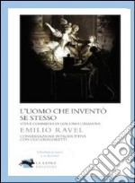 L'Uomo che inventò se stesso libro