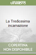 La Tredicesima incarnazione libro