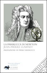 La parrucca di Newton libro