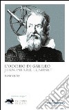 L'occhio di Galileo libro di Luminet Jean-Pierre