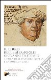 Il libro delle meraviglie libro