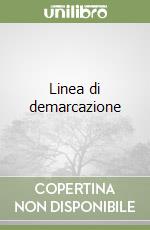 Linea di demarcazione libro