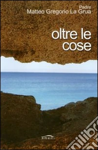 Oltre le cose