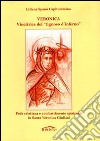 Veronica. Vincitrice del «tignoso d'inferno». Fede cristiana e combattimento spirituale in Santa Veronica Giuliani libro di Spanò Capitummino Liliana