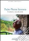 Padre Pietro Santoro. Paternità e misericordia libro