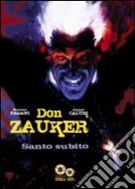 Santo subito. Don Zauker libro