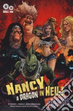 A dragon in hell! Nancy in hell & Savage Dragon libro