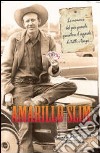 Amarillo Slim. Le memorie del più grande giocatore d'azzardo di tutti i tempi libro