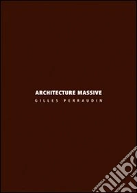 Architecture massive