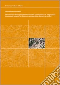 Strumenti della programmazione complessa e negoziata. Con DVD
