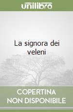 La signora dei veleni