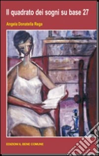Il quadrato dei sogni su base 27 libro