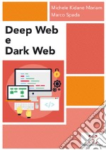 Deep web e dark web libro