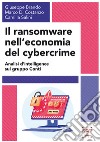 Il ransomware nell'economia del cybercrime. Analisi d'intelligence sul gruppo Conti libro