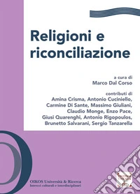 Religioni e riconciliazione libro