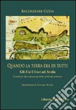 Quando la terra era di tutti. Gli «usi civici» ad Avola