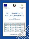 Sulle barricate delle competenze libro