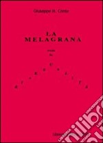 La melagrana ossia la disegualità libro