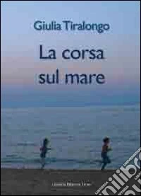 La corsa sul mare