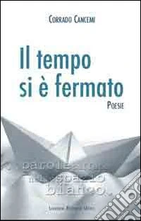 Il tempo si è fermato