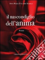 Il nascondiglio dell'anima libro