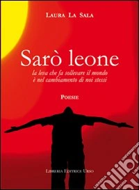 Sarò leone