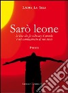 Sarò leone libro