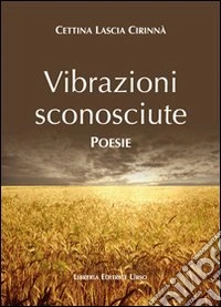 Vibrazioni sconosciute libro