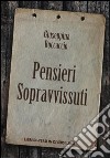 Pensieri sopravvissuti. Poesie libro di Boccaccio Giuseppina