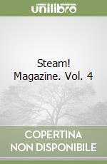 Steam! Magazine. Vol. 4 libro