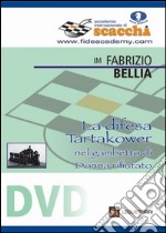 La difesa Tartakower nel gambetto di donna rifiutato. DVD