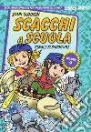 Scacchi a scuola. Vol. 4: Finali elementari libro di Sukhin Igor