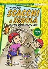 Scacchi a scuola. Vol. 5: Scacchi matti in due mosse libro di Sukhin Igor