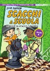 Scacchi a scuola. Vol. 6: Tattiche in attacco e in difesa libro di Sukhin Igor