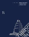 Retroprogettazione. Metodologie ed esperienze di ricostruzione 3D digitale per il Patrimonio Costruito libro